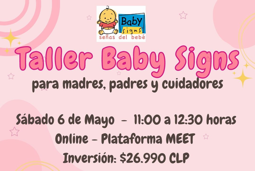 Taller de Baby Signs con Cynthia Moraga Yáñez (Oculto)